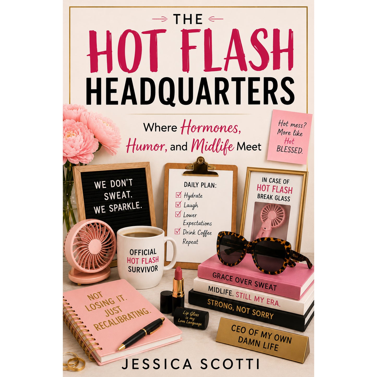 THE HOT FLASH HEADQUARTERS
